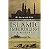 Islamic Imperialism: A History