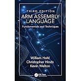 ARM Assembly Language: Fundamentals and Techniques