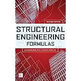 Structural Engineering Formulas, Second Edition