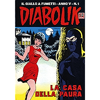 DIABOLIK (51): La casa della paura (Italian Edition) book cover DIABOLIK (51): La casa della paura (Italian Edition) book cover