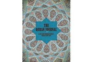 The Quran Journal: Learn and Memorize Quran By Simple Way,Quran Made Easy With These Islamic Journal ,The Best Way To Learn Quran For Kids Born In The West