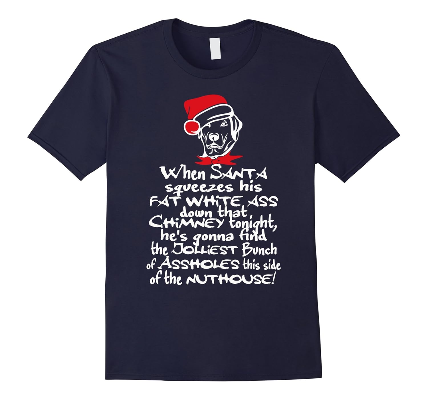 When Santa squeezes his fat white ass down funny shirt-ANZ