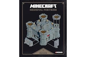 Minecraft: Exploded Builds: Medieval Fortress: An Official Mojang Book