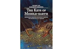 The Keys of Middle-earth: Discovering Medieval Literature Through the Fiction of J. R. R. Tolkien