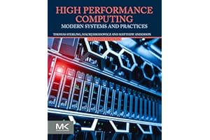 High Performance Computing: Modern Systems and Practices