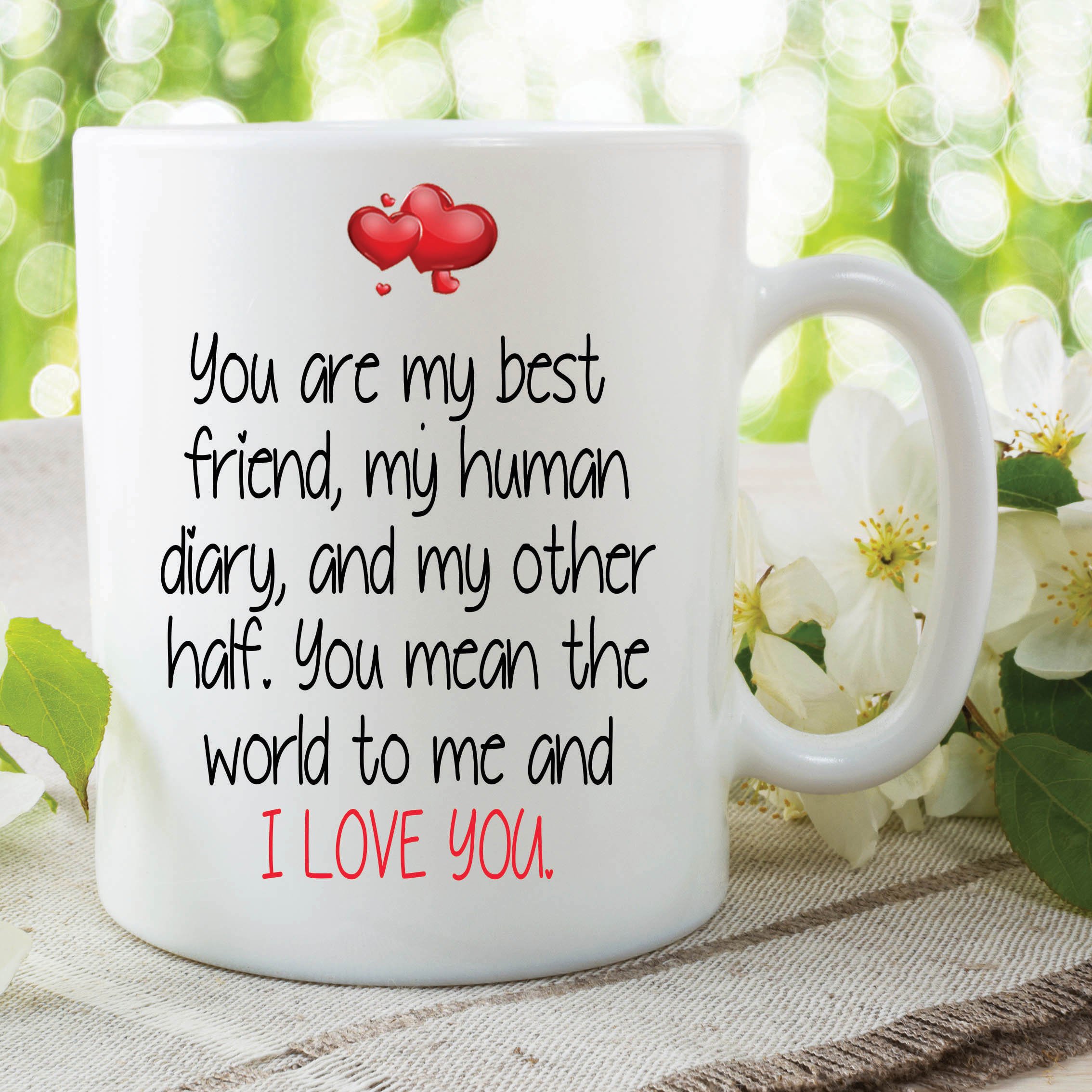 Funny Novelty Mugs I Love You Best Friend Girlfriend Boyfriend Cups WSDMUG625