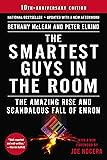 The Smartest Guys in the Room: The Amazing Rise and Scandalous Fall of Enron