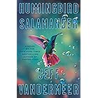 Hummingbird Salamander: A Novel