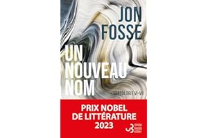 Un nouveau nom: Septologie VI-VII