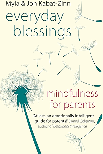 Download Everyday Blessings: Mindfulness for Parents (English Edition) PDF
