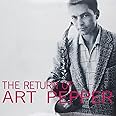 The Return of Art Pepper