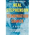 Termination Shock: A Thriller about a Near-Future Dealing with Fallout from Environmental Disaster