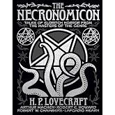 The Necronomicon: Tales of Eldritch Horror from the Masters of the Genre (Arcturus Gilded Classics)