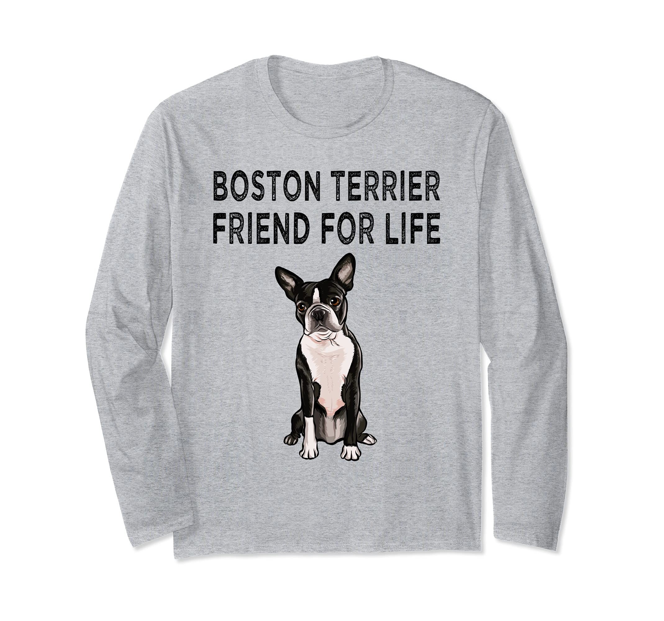 Boston Terrier Friend For Life Dog Friendship Long Sleeve T-Shirt
