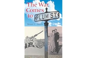 The War Comes to Plum Street