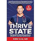 Thrive State, 2nd Edition: Your Blueprint for Optimal Health, Longevity, and Peak Performance