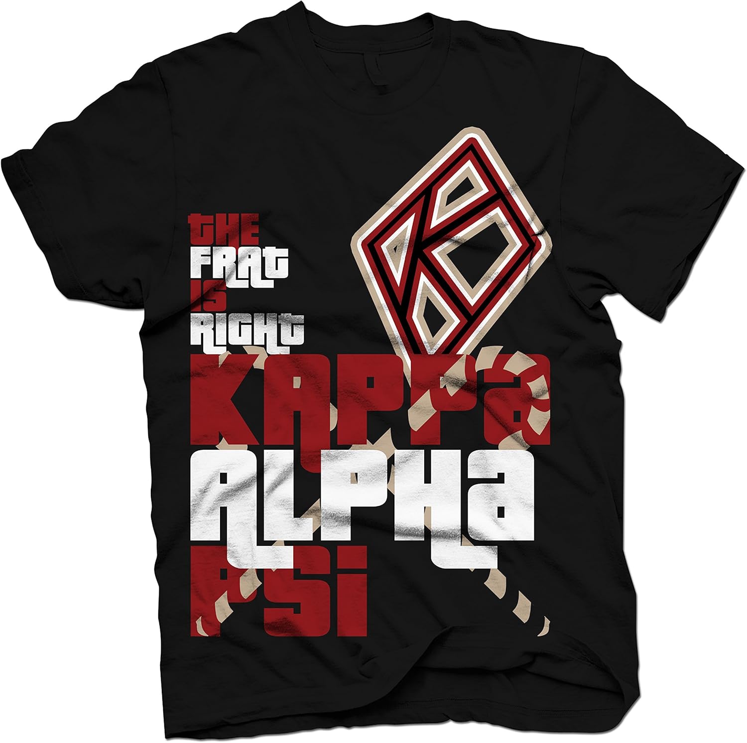 Kappa Alpha PSI FRAT Is Right T Shirt Amazon