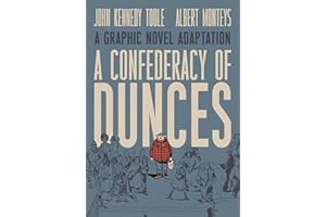 A Confederacy of Dunces: A Graphic Novel Adaptation
