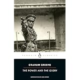 The Power and the Glory (Penguin Classics)