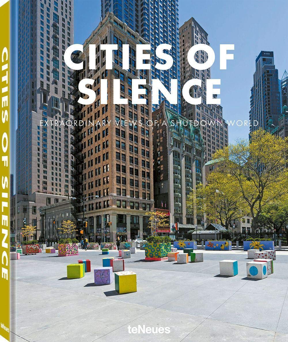 Buy Cities Of Silence Extraordinary Views Of A Shutdown World Book Online At Low Prices In India Cities Of Silence Extraordinary Views Of A Shutdown World Reviews Ratings Amazon In