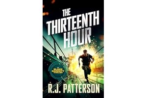 The Thirteenth Hour (A Blake Barrett Thriller Book 5)