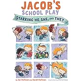 Jacob's School Play: Starring He, She, and They