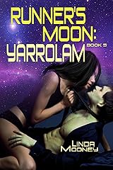 Runner's Moon: Yarrolam Kindle Edition