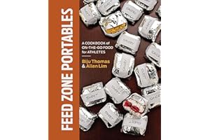 Feed Zone Portables: A Cookbook of On-the-Go Food for Athletes