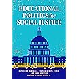 Educational Politics for Social Justice