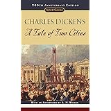 A Tale of Two Cities: (150th Anniversary Edition) (Signet Classics)