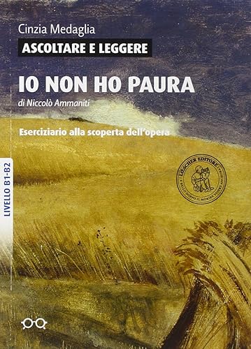 Download Ascoltare e leggere. Io non ho paura. Eserciziario alla scoperta dell'opera PDF