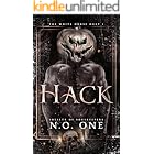 Hack: Dark, Supernatural Romance - Book 1 of The White Horse Duet (Society of Soulkeepers)