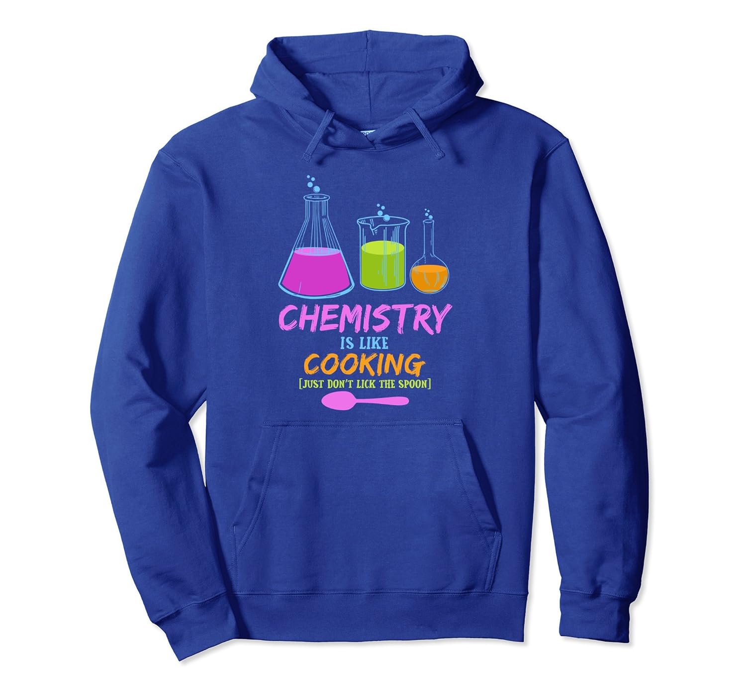 Funny Chemistry Is Like Cooking - Science Hoodie Pullover-anz