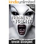 Fragments of Fright Complete Series (117 Scary Tales)