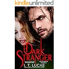Dark Stranger Immortal (The Children Of The Gods Paranormal Romance Book 3)