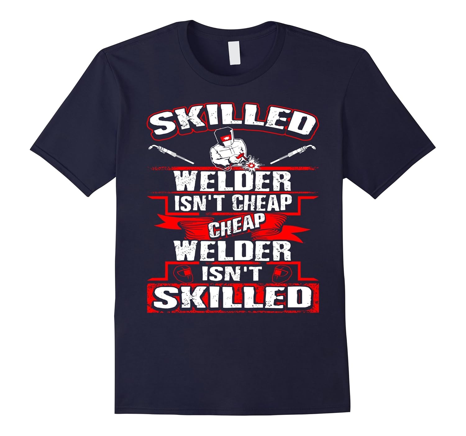 Welding Shirt - Skilled Welder Is Not Cheap-ANZ