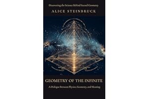 The Geometry of the Infinite : Completing Bohm’s Bridge Between Physics and the Sacred
