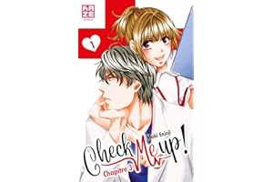 Check me up ! - Chapitre 3 (French Edition)