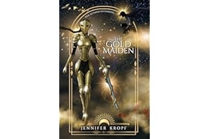 The Gold Maiden (Songs of the Adriels Book 2)