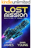 Lost Mission (Oblivion Book 1)