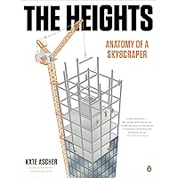 The Heights: Anatomy of a Skyscraper