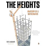 The Heights: Anatomy of a Skyscraper