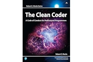 The Clean Coder: A Code of Conduct for Professional Programmers
