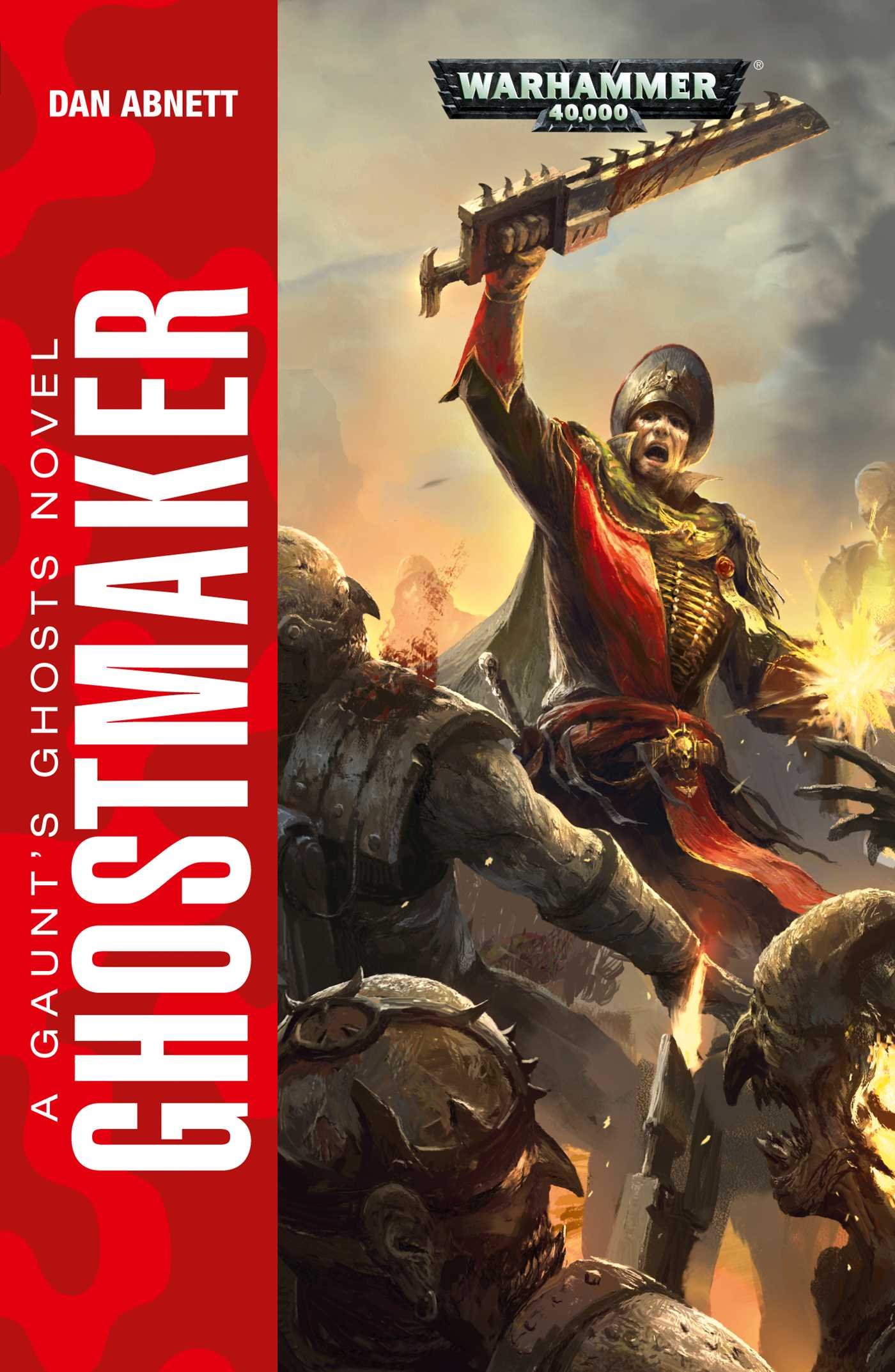 Ghostmaker (Gaunt'S Ghosts) (9781849708692)