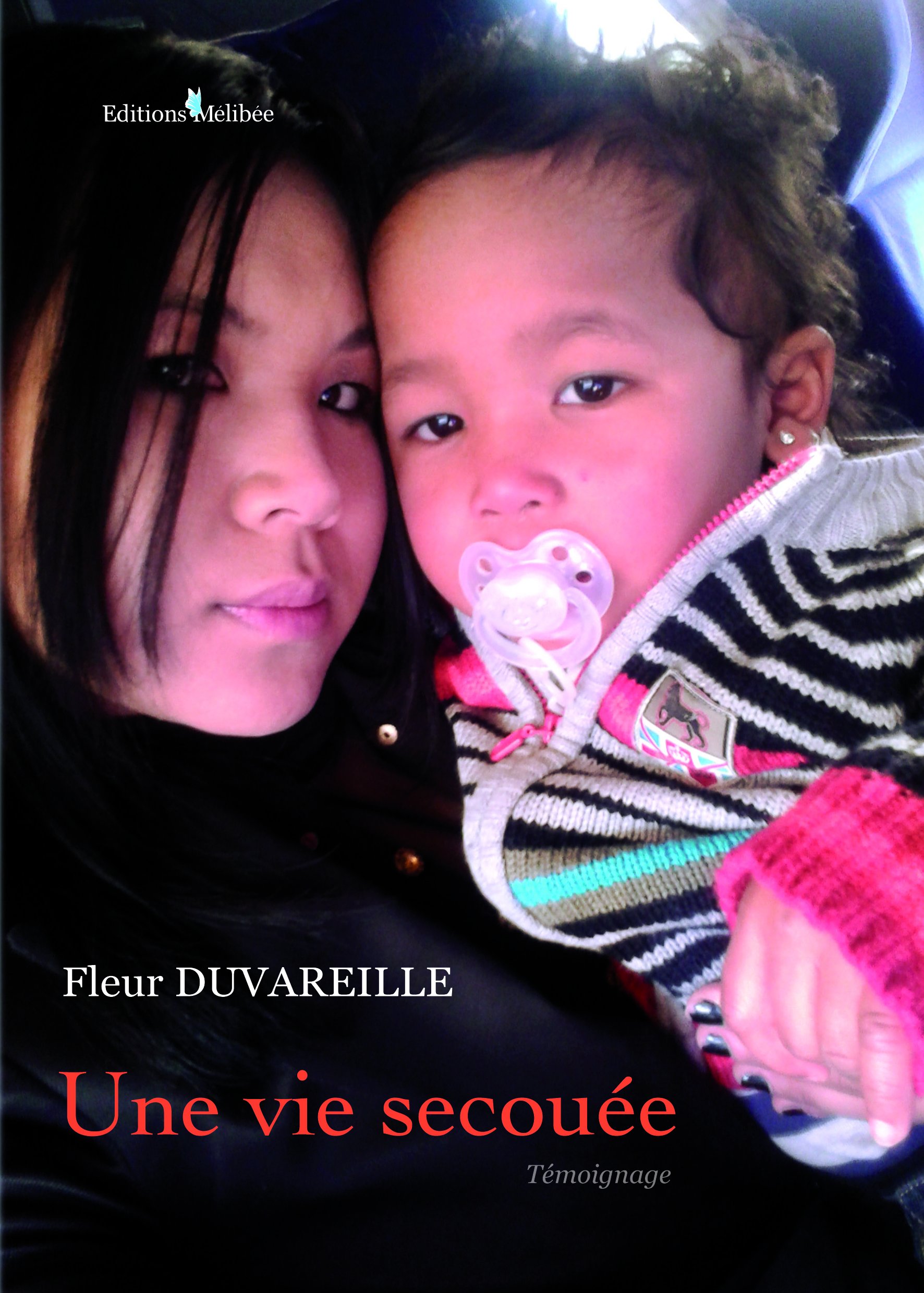 Amazon Fr Une Vie Secouee Melibee Livres