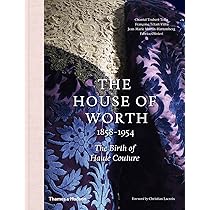 THE HOUSE OF WORTH 1858-1954 洋書 The House of Worth, 1858-1954