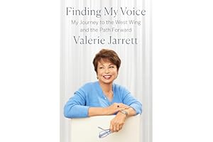 Finding My Voice: My Journey to the West Wing and the Path Forward