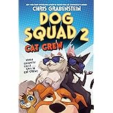 Dog Squad 2: Cat Crew
