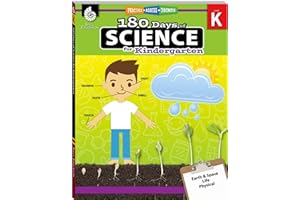 Shell Education 180 Days™: Science, Earth and Space Science for Kindergarten Practice Workbook for Classroom and Home, Cool and Fun Practice Created by Teachers (180 Days of Practice)