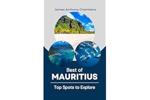 Best of Mauritius: Top Spots to Explore